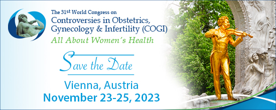 The 31st World Congress on Controversies in Obstetrics,Gynecology & Infertility (COGI)November 23-25, 2023 | Vienna, Austria